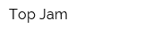 Top Jam