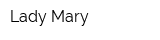 Lady Mary