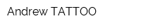 Andrew TATTOO