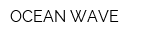 OCEAN WAVE