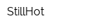 StillHot
