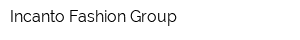 Incanto Fashion Group