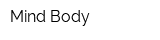 Mind Body