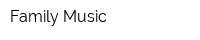 Family Music