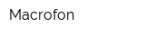 Macrofon