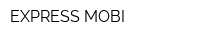 EXPRESS MOBI