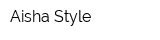 Aisha Style