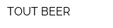 TOUT BEER