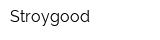 Stroygood