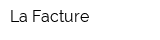 La Facture