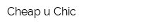Cheap u Chic