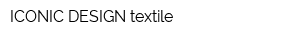 ICONIC DESIGN textile