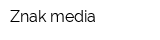 Znak media
