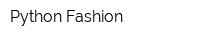Python Fashion