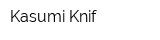 Kasumi Knif