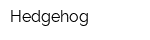 Hedgehog