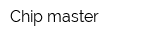 Chip master