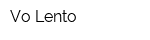 Vo Lento