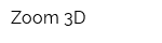 Zoom-3D