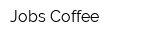 Jobs Coffee