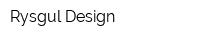 Rysgul Design