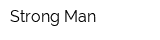 Strong Man