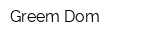 Greem Dom
