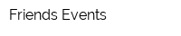 Friends Events