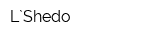 L`Shedo