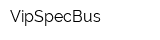 VipSpecBus