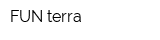 FUN terra