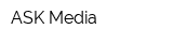 ASK Media