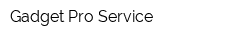 Gadget Pro Service