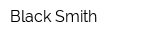 Black Smith