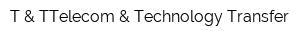 T & TTelecom & Technology Transfer
