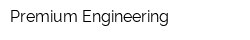 Premium Engineering