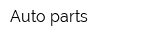 Auto parts