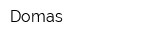 Domas