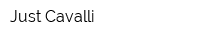 Just Cavalli