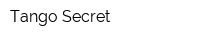 Tango Secret