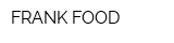 FRANK FOOD