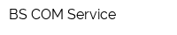 BS-COM Service