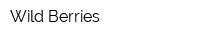 Wild Berries