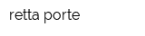 retta porte