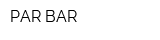 PAR BAR