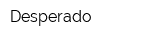 Desperado
