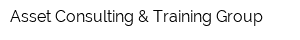 Asset Consulting & Training Group