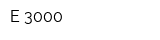 Е 3000