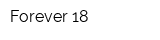Forever 18