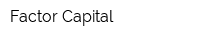 Factor Capital